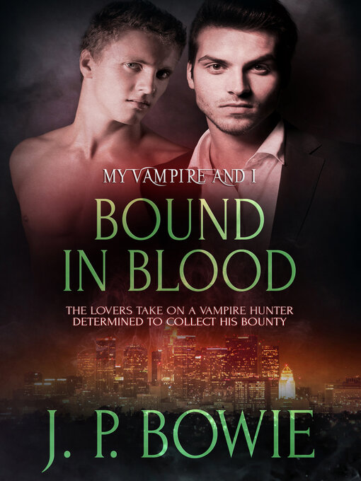 Title details for Bound in Blood by J.P. Bowie - Available